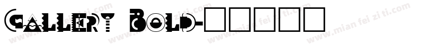 Gallery Bold字体转换